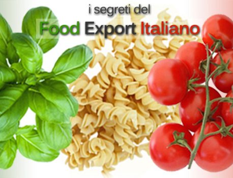 I segreti dell’export dei prodotti alimentari italiani